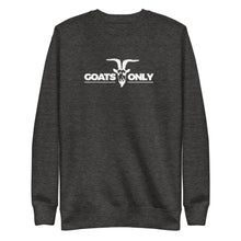 Load image into Gallery viewer, Goats Only Fleece Pullover GEN II
